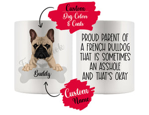 Personalized French Bulldog Dog Mom Dad Mug, Funny Dog Owner Gift