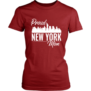 Proud New York Mom Mother's Day Mommy Women & Unisex T-Shirt