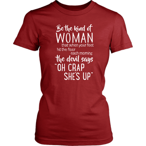 Tough Strong Woman - Even Devil Fear Me Funny Women & Unisex T-Shirt