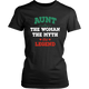 Aunt The Woman The Myth The Legend District Women Shirt - Freedom Look