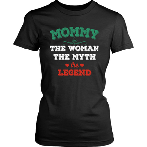 Mommy The Woman The Myth The Legend District Women Shirt