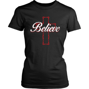 Believe In God Womens And Unisex T-Shirt