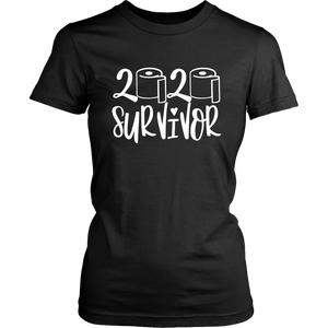 Survivor 2020 Pandemic Quarantine Toilet Paper Unisex & Women T-Shirt