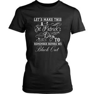 Patrick's Day To Remember St Patrick Unisex T-Shirt