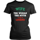 Wife The Woman The Myth The Legend Women Shirt