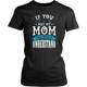 Met My Mom And You Will Understand Mommy Women & Unisex T-Shirt