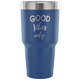 Good Vibes Only Motivational Inspirational 30 oz Vacuum Tumbler - Freedom Look