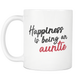Choose Happiness Mug - Aunt Definition Mug - Best Effin Aunt Mug - Coolest Aunt Ever Mug - Awesome Auntie Mug (11 oz) - Freedom Look