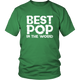 Best Pop In The World Thank You Poppy Men Granddaughter Grandson To Pop T-Shirt