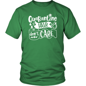 Pandemic Quarantine Hair Don't Care Toilet Paper Unisex & Women T-Shirt