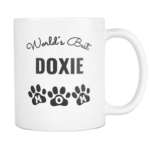 Doxie Mom Coffee Mug - World's Best Doxie Mom - Great Gift For Doxie Owner - Freedom Look