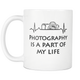 Photography Heartbeat Coffee Mug - Unique Gifts For Professional Photographer - Photography Related Gifts - Birthday Gift For Him Or Her - Photography Is Part Of My Life (11 oz)