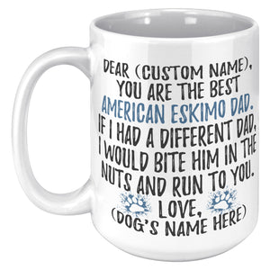 Personalized American Eskimo Dad Gifts, Eskimo Daddy Mug, Eskimo Dog Owner Gift