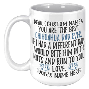 Personalized Chihuahua Dog Dad Daddy Coffee Mug, Chihuahua Owner Men Gifts