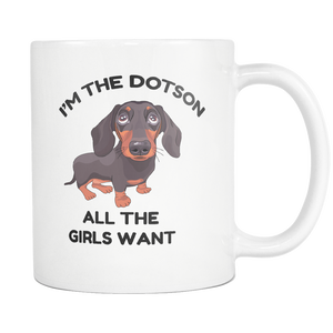 Dotson Dog Gifts - Dotson Dog Coffee Mug - Weiners Are A Girls Best Friend Mug - Great Gift For Dotson Owner - Freedom Look