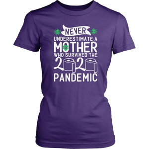 Mother Survived 2020 Pandemic Toilet Paper Unisex & Women T-Shirt