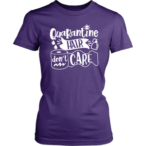 Pandemic Quarantine Hair Don't Care Toilet Paper Unisex & Women T-Shirt