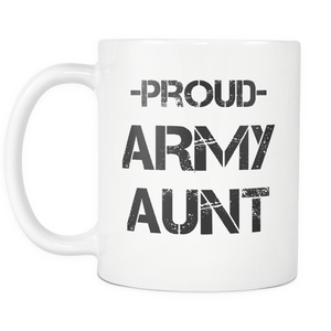 Army Aunt Coffee Mug - Army Aunt Mug - Proud U.S. Army Aunt Mug - Great Gift For Every Aunt In Army (11 oz) - Freedom Look