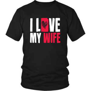 Love My Wife Married Partners Live Together Heart Soulmate Men T-Shirt
