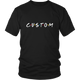 Custom District Unisex Shirt, Custom Woman Shirt - Freedom Look