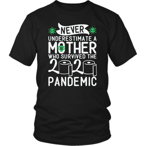 Mother Survived 2020 Pandemic Toilet Paper Unisex & Women T-Shirt