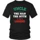 Uncle The Man The Myth The Legend District Unisex Shirt