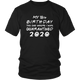 My 18th, 21st, 30th Customizable Birthday Pandemic Quarantine 2020 Unisex T-Shirt