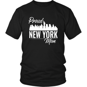 Proud New York Mom Mother's Day Mommy Women & Unisex T-Shirt