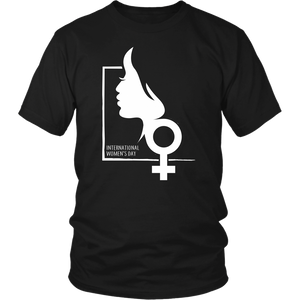International Women's Day Lady Ladies Women & Unisex T-Shirt