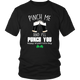 Pinch Me Beer Patrick's Day St Patrick Unisex T-Shirt