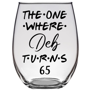 Deb Turns 65 Years Stemless Wine Glass