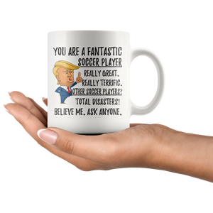 Funny Soccer Player Trump Coffee Mug (11 oz)