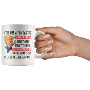 Funny Fantastic Mother-In-Law Coffee Mug (11 oz)