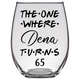 Dena Turns 65 Years Stemless Wine Glass