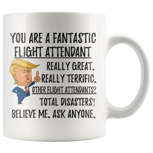 Funny Fantastic Flight Attendant Coffee Mug, Trump Gifts, Flight Attendant Birthday Gift, Flight Attendant Christmas Graduation Gift