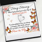 Stay Strong - Edge Of Difficulty - He Will Teach You How To Fly Heart Pendant Necklace 2