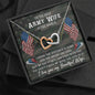 Best Army Wife Gift Husband Interlocking Hearts Pendant Necklace Message Box