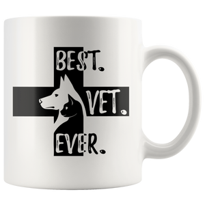 Best Vet Ever Veterinary Coffee Mug (11 oz) - Freedom Look