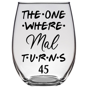 Mal Turns 45 Years Stemless Wine Glass