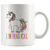 I'm Magical Unicorn White Coffee Mug (11 oz)