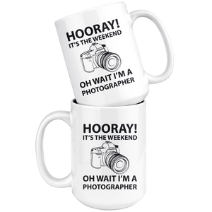 Photography Gag Gifts - Photographer Coffee Mug - Unique Funny Gift For Him Or Her - Photography Related Gifts - Weekend Photographer Activities (15 oz)