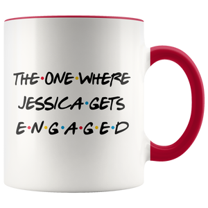 The One Where Jessica Gets Engaged Coffee Mug (11 oz)