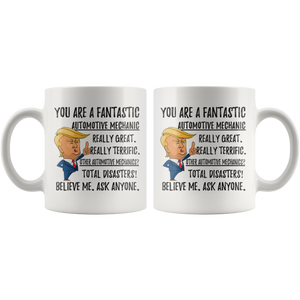 Funny Fantastic Automotive Mechanic Trump Coffee Mug (11 oz)