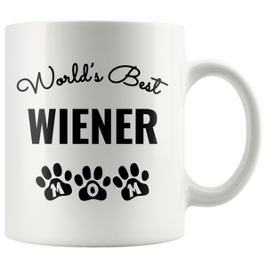World's Best Wiener Mom Coffee Mug (11 oz)