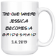 The One Where Jessica Becomes A Bridesmaid With Date Coffee Mug (15 oz)