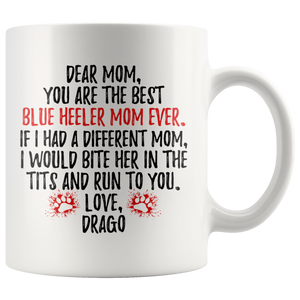 Personalized Blue Heeler Dog Drago Mom Coffee Mug (11 oz)