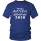 30th Customizable Birthday Pandemic Quarantine 2020 Unisex T-Shirt