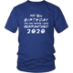 My 18th, 21st, 30th Customizable Birthday Pandemic Quarantine 2020 Unisex T-Shirt