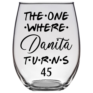 Danita Turns 45 Years Stemless Wine Glass