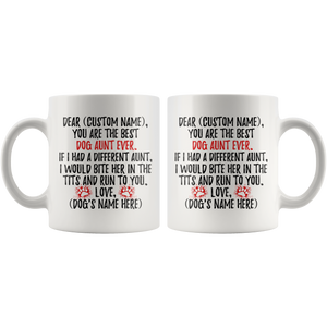 Personalized Best Dog Aunt Ever Coffee Mug (11 oz)